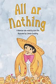 Paperback Rigby Flying Colors: Individual Student Edition Gold All or Nothing Book