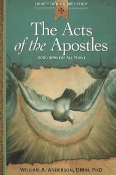 Paperback The Acts of the Apostles: Good News for All People Book