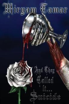 Paperback And They Called It Suicide Book