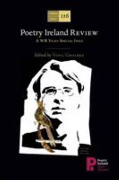 Paperback Poetry Ireland Review: 116: A WB Yeats Special Issue Book