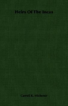 Paperback Heirs of the Incas Book