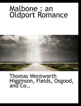 Malbone : An Oldport Romance