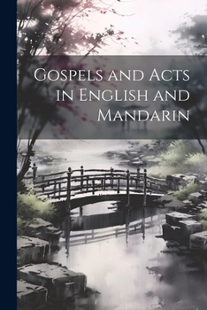 Paperback Gospels and Acts in English and Mandarin [Chinese] Book