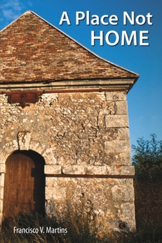 Paperback A Place Not Home Book