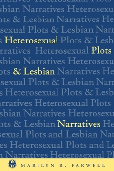 Paperback Heterosexual Plots and Lesbian Narratives Book