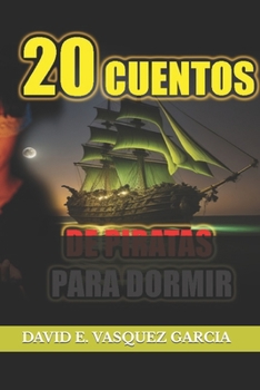 Paperback 20 Cuentos de Piratas Para Dormir [Spanish] Book