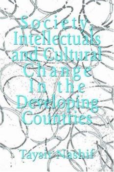 Paperback Society, Intellectuals and Cultural Change In the Developing Countries Book