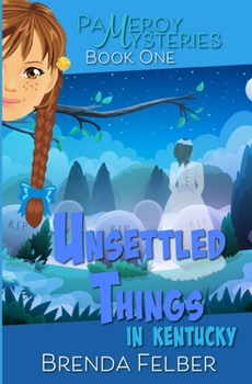 Paperback Unsettled Things: A Pameroy Mystery in Kentucky Book