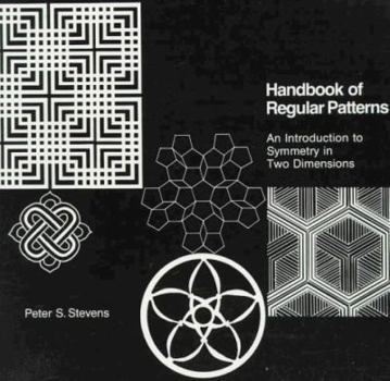 Paperback Handbook of Regular Patterns: An Introduction to Symmetry in Two Dimensions Book