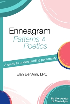 Paperback Enneagram Patterns & Poetics: A guide to understanding personality Book