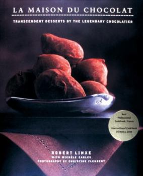 Hardcover La Maison Du Chocolat: Transcendent Desserts by the Legendary Chocolatier Book