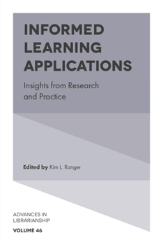 Hardcover Informed Learning Applications: Insights from Research and Practice Book