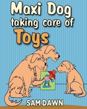 Paperback Maxi dog taking care of toys Book