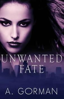 Paperback Unwanted Fate Book