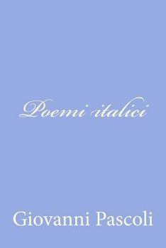 Paperback Poemi italici [Italian] Book