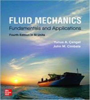 Paperback FLUID MECHANICS: FUNDAMENTALS AND APPLICATIONS, SI Book