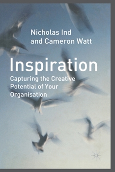 Paperback Inspiration: Capturing the Creative Potential of Your Organization Book