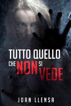 Paperback Tutto quello che non si vede: (Italian Edition) [Italian] Book