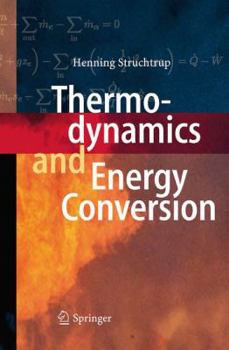 Paperback Thermodynamics and Energy Conversion Book