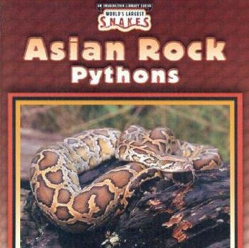 Library Binding Asian Rock Pythons Book