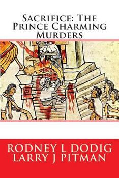 Paperback Sacrifice: The Prince Charming Murders Book