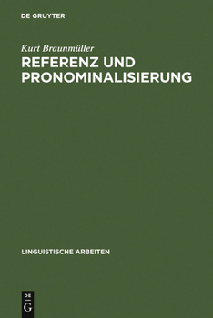 Hardcover Referenz und Pronominalisierung [German] Book