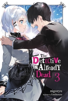 Paperback The Detective Is Already Dead, Vol. 3: Volume 3 Book