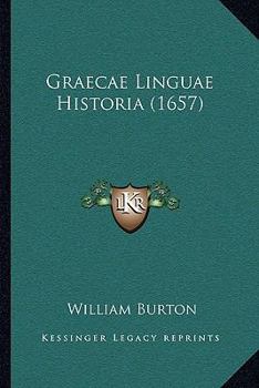 Paperback Graecae Linguae Historia (1657) [Latin] Book