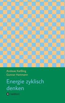 Hardcover Energie zyklisch denken [German] Book