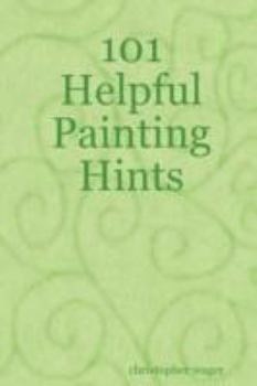 Paperback 101 Helpful Painting Hints Book