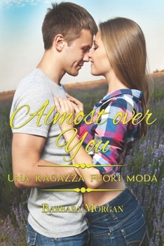 Paperback Almost over You - Una ragazza fuori moda [Italian] Book