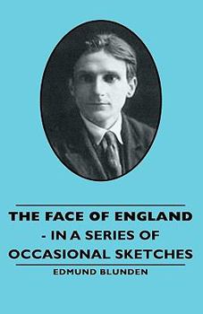 Hardcover The Face of England - In a Series of Occasional Sketches Book
