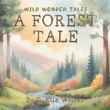 Paperback A Forest Tale Book
