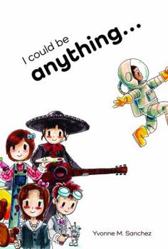 Paperback I could be anything... Book