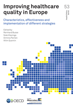 Paperback Improving Healthcare Quality in Europe: Characteristics, Effectiveness and Implementation of Different Strategies Book