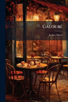 Paperback Galoubé [Occitan (Post-1550), Provencal] Book