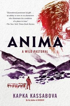Paperback Anima: A Wild Pastoral Book