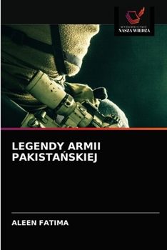 Paperback Legendy Armii PakistaŃskiej [Polish] Book