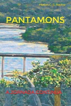 Paperback Pantamons: A jornada continua [Portuguese] Book