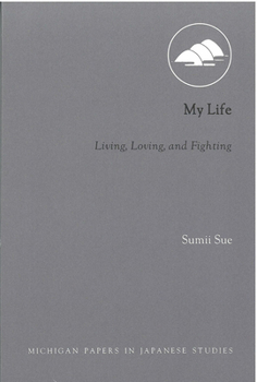 Paperback My Life: Living, Loving, and Fighting Volume 26 Book