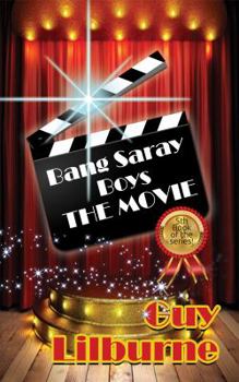 Paperback Bang Saray Boys: The Movie Book