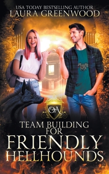 Paperback Team Building For Friendly Hellhounds Book