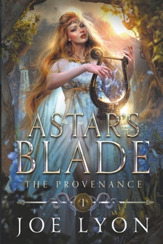 Paperback The Provenance: Astar's Blade 1 Book