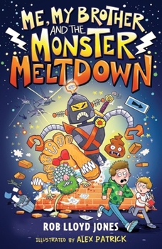Paperback Me, My Brother and the Monster Meltdown Book