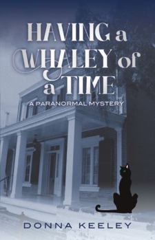 Paperback Having a Whaley of a Time Book