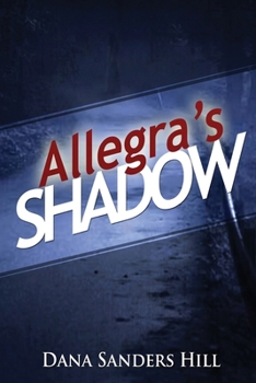 Paperback Allegra's Shadow Book