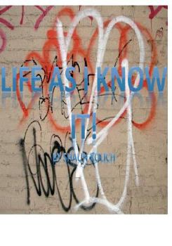 Paperback Life As I Know It Book