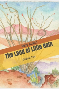 Paperback The Land of Little Rain: Original Text Book