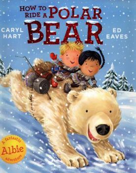 Paperback How to Ride a Polar Bear Book