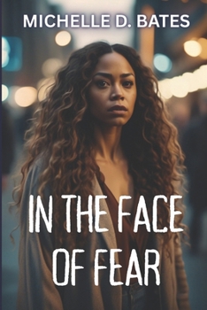 Paperback In the Face of Fear Book